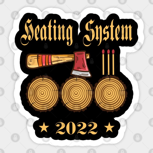 Heating System 2022 Sticker by BC- One- Shop